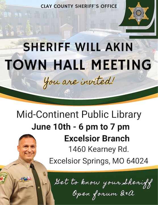 Town Hall Meeting with Sheriff Akin - Excelsior Springs