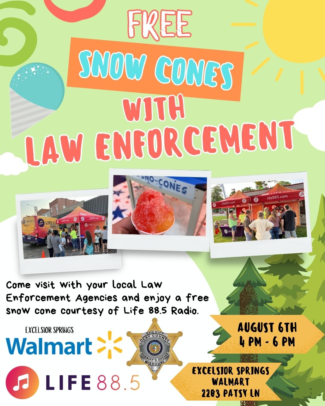 Snow Cones with a Cop